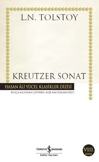 Kreutzer Sonat (K.Kapak) LEV NİKOLAYEVİÇ TOLSTOY