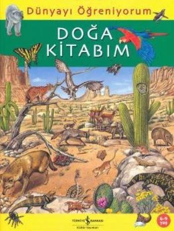 Dünyayı Öğreniyorum Doğa Kitabım EMMA GODFREY