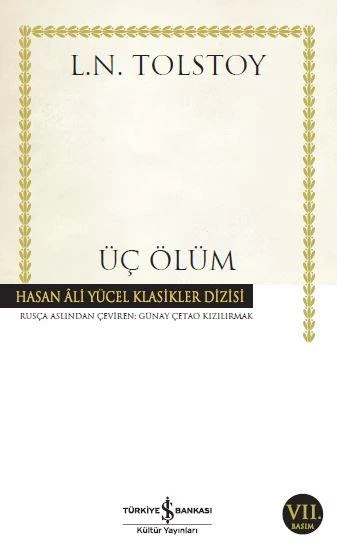 Üç Ölüm (K.Kapak) LEV NİKOLAYEVİÇ TOLSTOY