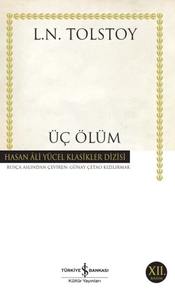 Üç Ölüm (K.Kapak) LEV NİKOLAYEVİÇ TOLSTOY - Resim 2