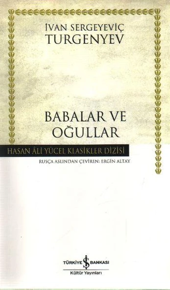 Babalar Ve Oğullar (K.Kapak) İVAN SERGEYEVİÇ TURGENYEV