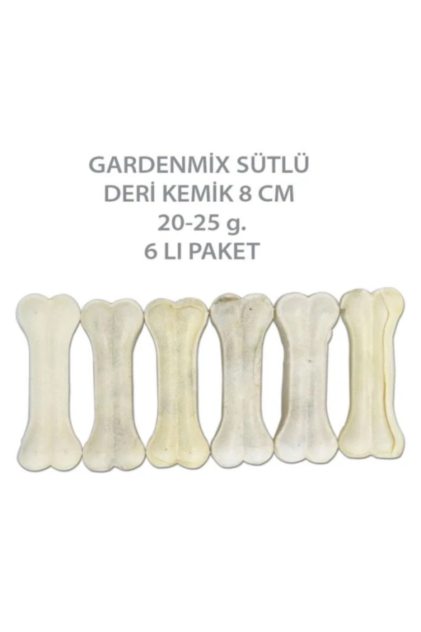 Gardenmix Sütlü Deri Kemik 8 Cm 20-25 G.6 Lı Paket SKT:07/2026