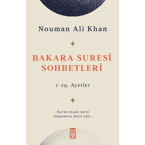 BAKARA SURESİ SOHBETLERİ  NOUMAN ALİ KHAN  TİMAŞ