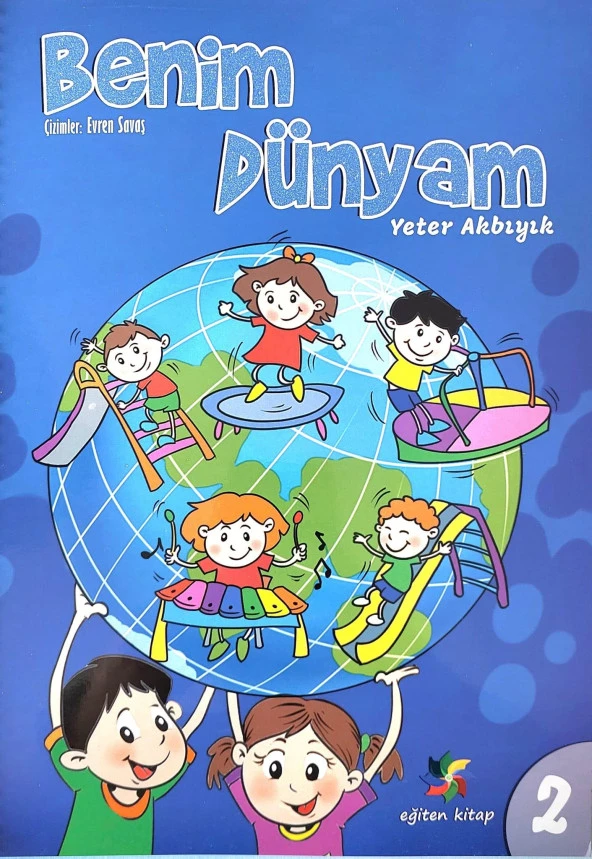 4-5 Yaş Okul Öncesi Dikkat Geliştirici Benim Dünyam 8'li Set - 3