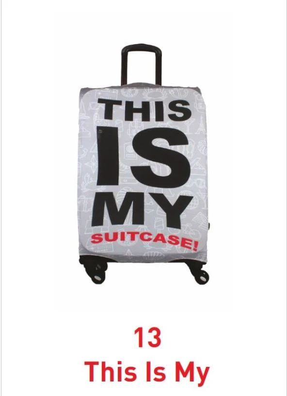 My Saraciye Valiz / Bavul Kılıfı Büyük, Orta, Kabin Boy Kılıf Seti, My 13 This Is My - 5
