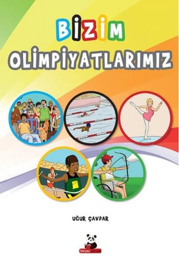 Bizim Olimpiyatlarımız / Uğur Çavdar x