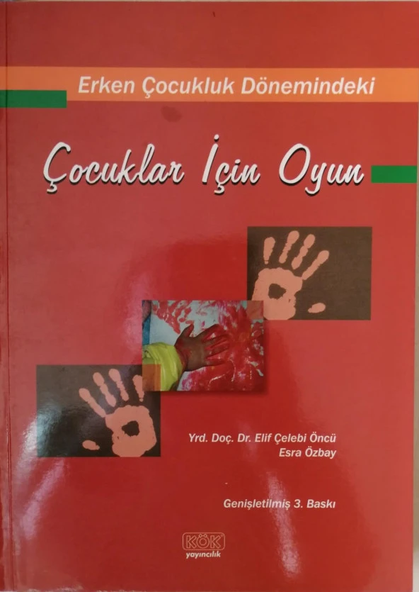 Çocuklar İçin Oyun Büyük Boy - Doç. Dr. Elif Çelebi Öncü x