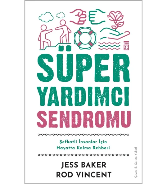 SÜPER YARDIMCI SENDROMU JESS BAKER TİMAŞ