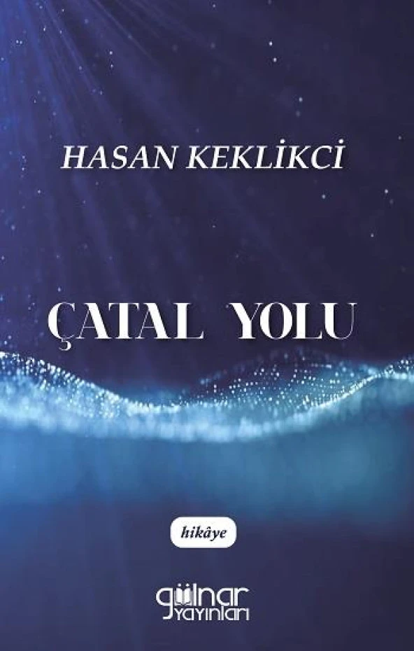 Çatal Yolu