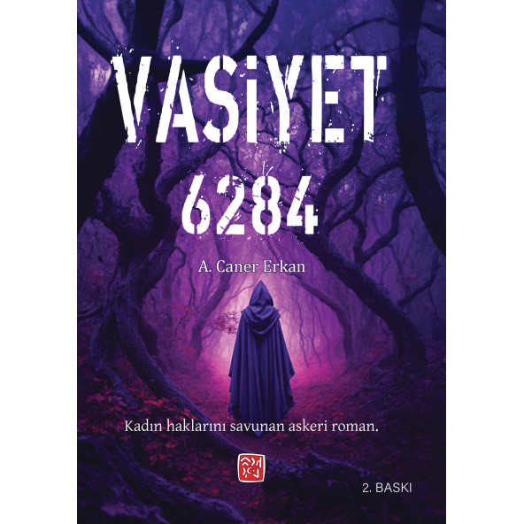 Vasiyet 6284 - Ahmet Caner Erkan