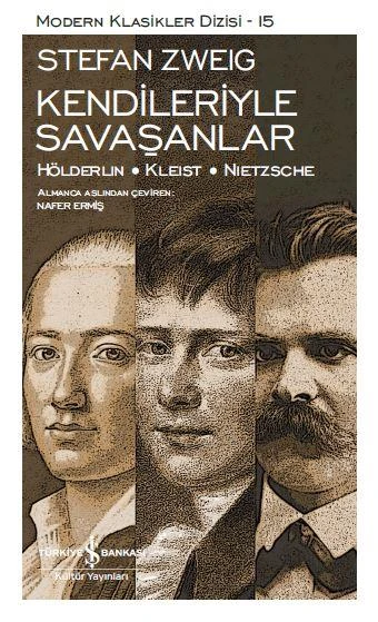 Kendileriyle Savaşanlar (K.Kapak) STEFAN ZWEIG