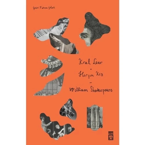 KRAL LEAR - HIRÇIN KIZ- WİLLİAM SHAKESPEARE - TİMAŞ