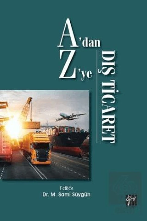 A'dan Z'ye Dış Ticaret - 1