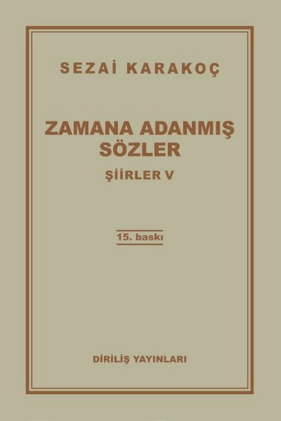 Şiirler 5 - Zamana Adanmış Sözler - 1