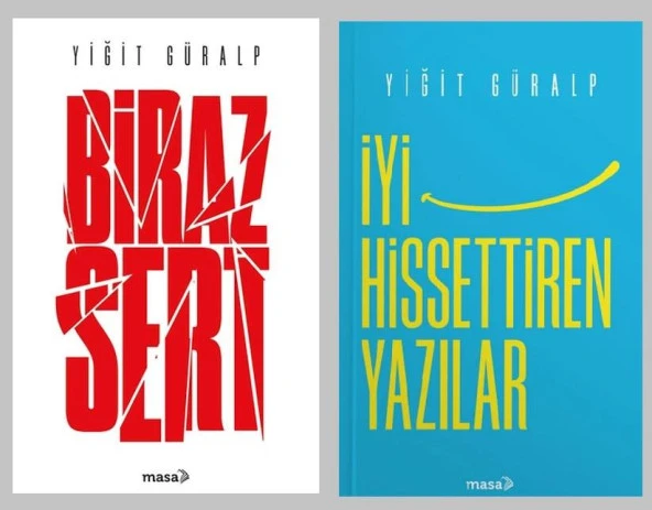 Yiğit Güralp İyi Hissettiren Yazılar + Biraz Sert (2 Kitap)