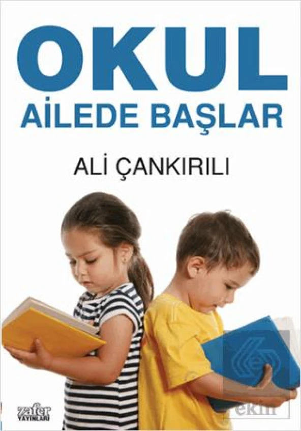 Okul Ailede Başlar