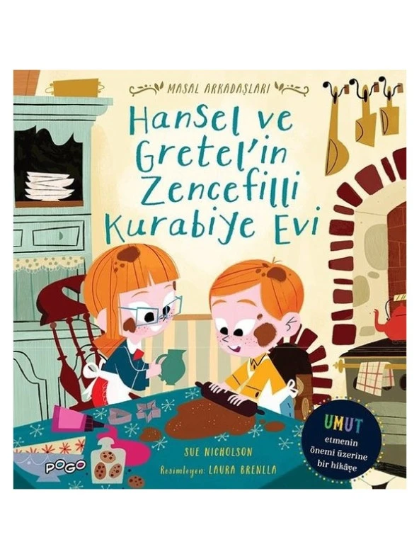 Hansel ve Gretel'in Zencefilli Kurabiye Evi - Masal Arkadaşları - Sue Nicholson