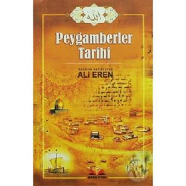 PEYGAMBERLER TARİHİ-ALİ EREN-  BERA KİTAP