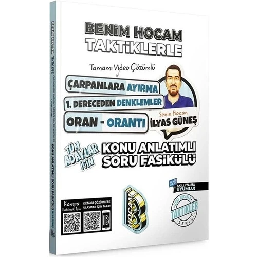TÜM ADAYLAR ÇARPANLARA AYIRMA ORAN ORANTI KONU ANLATIM SORU FASİKÜLÜ BENİM HOCAM