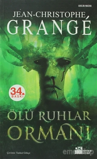 Ölü Ruhlar Ormanı JEAN CHRISTOPHE GRANGE