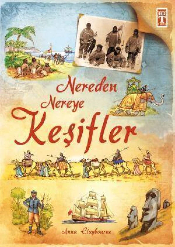 NEREDEN NEREYE KEŞİFLER  TİMAŞ