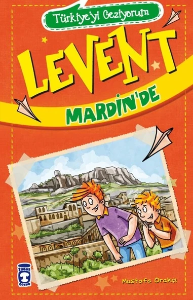 LEVENT MARDİNDE - MUSTAFA ORAKÇI - TİMAŞ