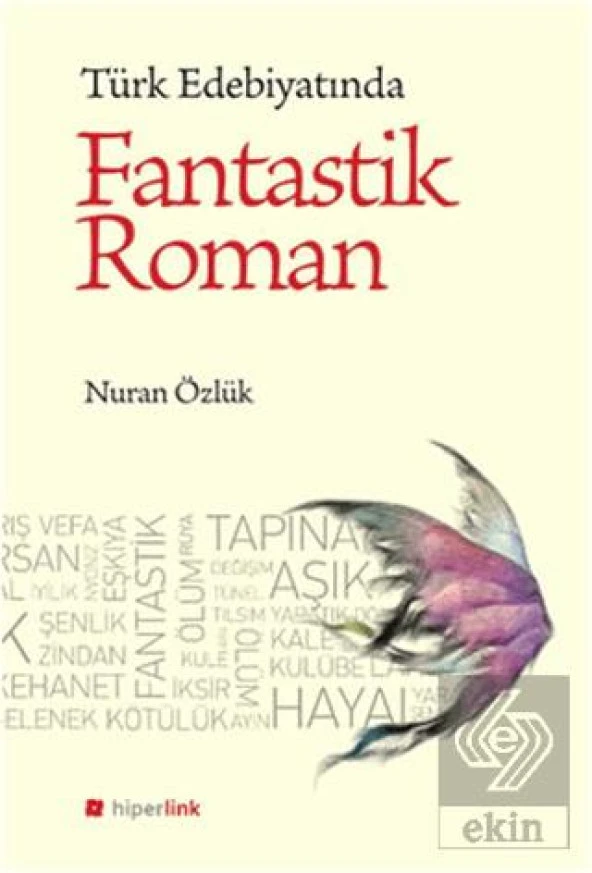 Türk Edebiyatında Fantastik Roman