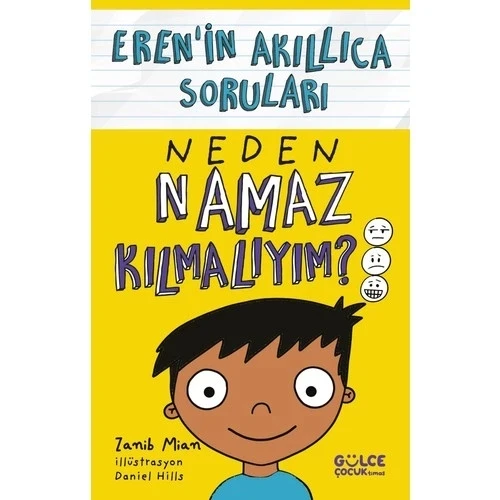 ERENİN AKILLICA SORULARI NEDEN NAMAZ KILMALIYIM  GÜLCE ÇOVCUK