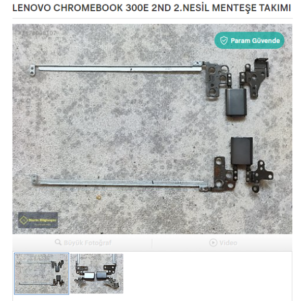 LENOVO CHROMEBOOK 300E 2ND 2.NESİL MENTEŞE TAKIMI SORUNSUZ