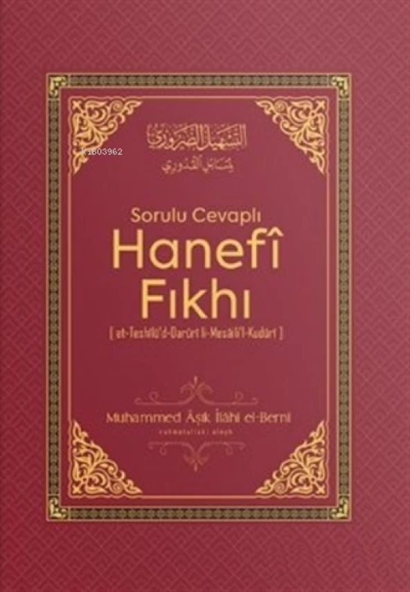 *KAMPANYA*SORULU CEVAPLI HANEFİ FIKHI MUHAMMED AŞIK ELBERNİ  SEMERKANT