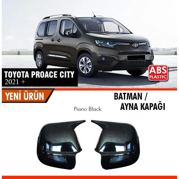 Toyota Proace Cıty Uyumlu Yarasa Batman Ayna Kapağı Piano Black