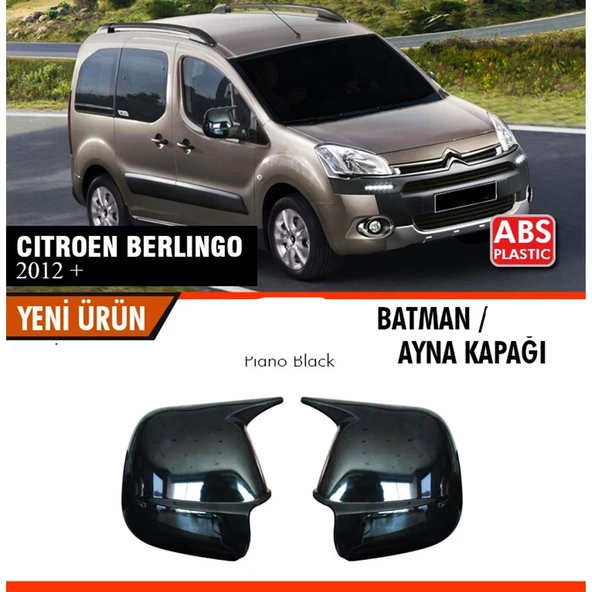 Citroen Berlingo 2012+ Uyumlu Yarasa Batman Ayna Kapağı Piano Black