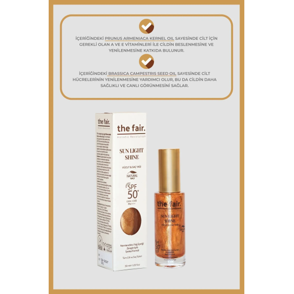 the fair. Sun Light Shine SPF 50+/PA++++ Vücut ve Saç Yağı 30 ml - 3