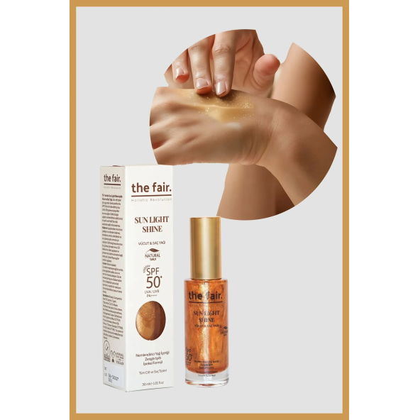 the fair. Sun Light Shine SPF 50+/PA++++ Vücut ve Saç Yağı 30 ml - 4