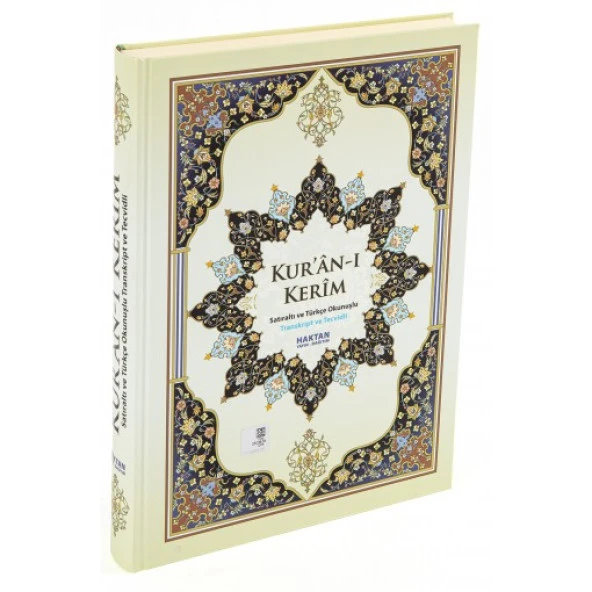 HAKTAN  SATIRALTI TÜRKÇE OKUNUŞLU TECVİTLİ TRANSKRİPLİ KURANI KERİM  CAMİ BOY  H 19