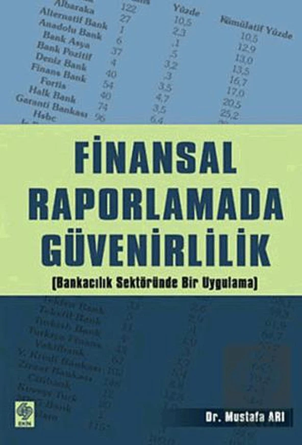 Finansal Raporlamada Güvenirlilik Mustafa Arı ürün görseli