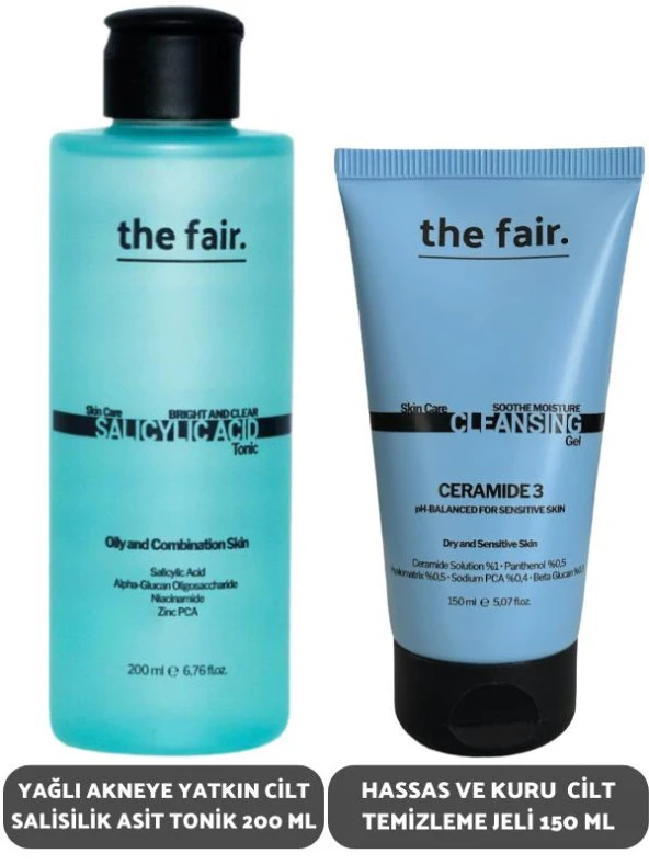 the fair. Yağlı Akneye Yatkın Cilt Salisilik Asit Tonik 200 ml ve Hassas Kuru Cilt Temizleme Jeli 150 ml