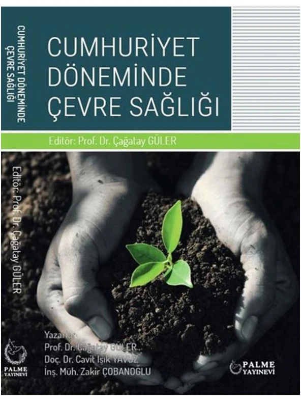 CUMHURİYET DÖNEMİNDE ÇEVRE SAĞLIĞI (PALME)