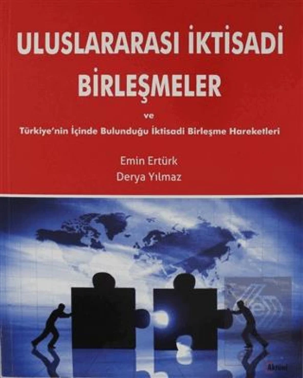 Uluslararası İktisadi Birleşmeler Emin Ertürk