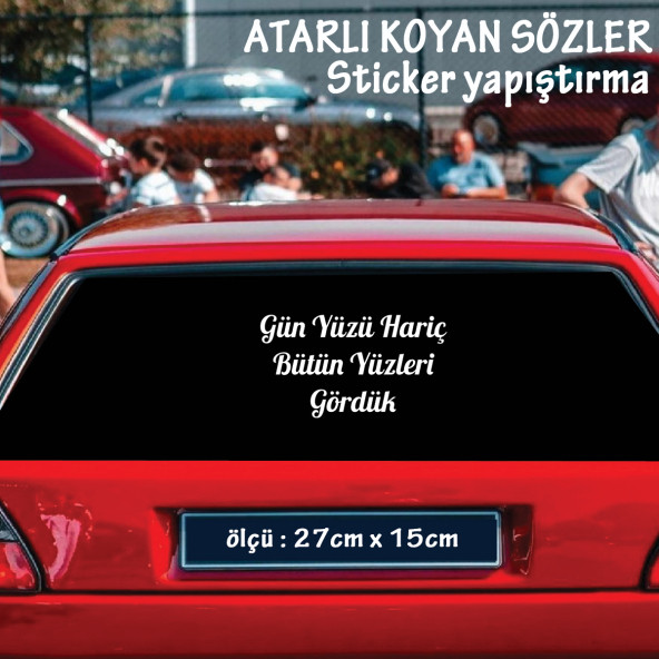 bütün yüzleri gördük atarlı ukala türkçe şarkı anlamlı sözler - cam yazıları sticker etiket yapıştırma