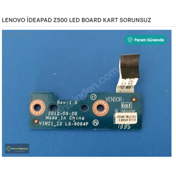 LENOVO İDEAPAD Z500 LED BOARD KART SORUNSUZ