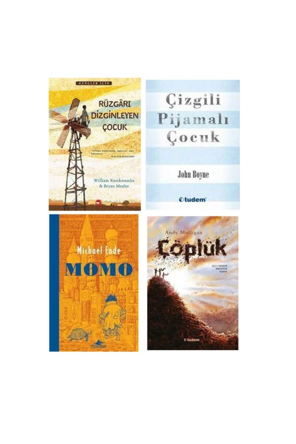 Rüzgarı Dizginleyen Çocuk - Çizgili Pijamalı Çocuk - Momo - Çöplük (4 Kitap Set)