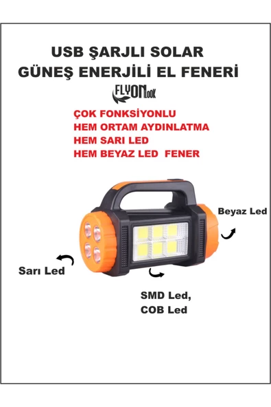 Solar Güneş Enerjili Hem Ortam Aydınlatma Hem Sarı Ön Led - Arka Beyaz Led Powerbank Özelikli Fener