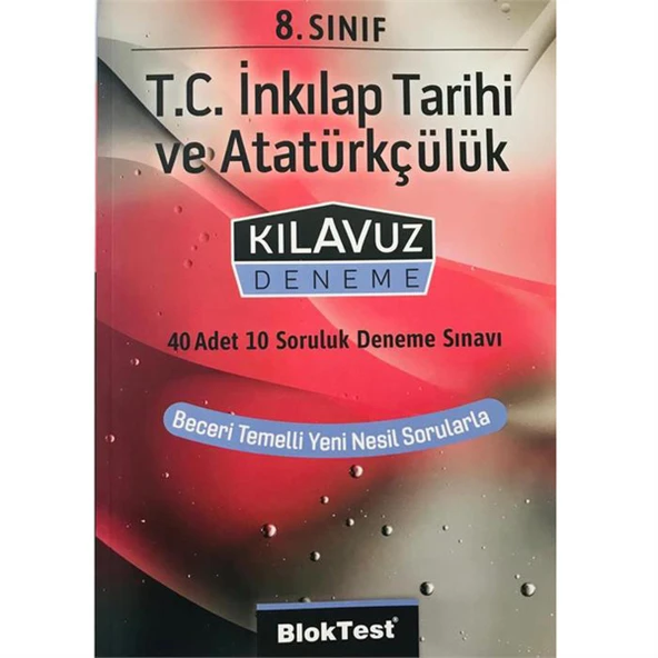 Bloktest 8.Sınıf T.C. İnkılap Tarihi Ve Atatürkçülük Kılavuz Deneme