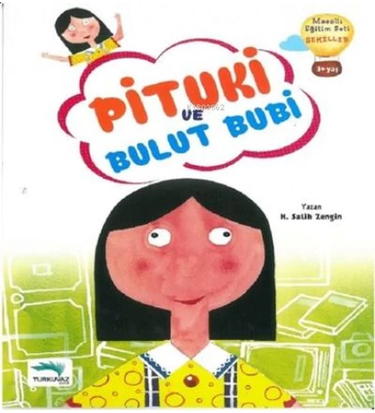 PİTUKİ VE BULUT BUBİ  TURKUVAZ