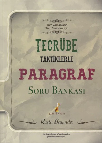 Pelikan Tecrübe Taktiklerle Paragraf Soru Bankası