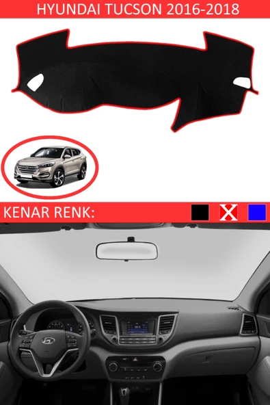 GUERRINO Torpido Koruma Halısı Siyah Kenar Renk Kırmızı Hyundai Tucson 2016-2018 ile Uyumlu