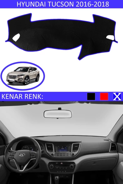 GUERRINO Torpido Koruma Halısı Siyah Kenar Renk Mavi Hyundai Tucson 2016-2018 ile Uyumlu