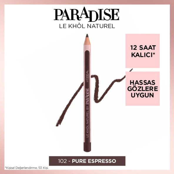 L'Oréal Paris Paradise Le Khol Kahverengi Göz Kalemi 102 Pure Espresso