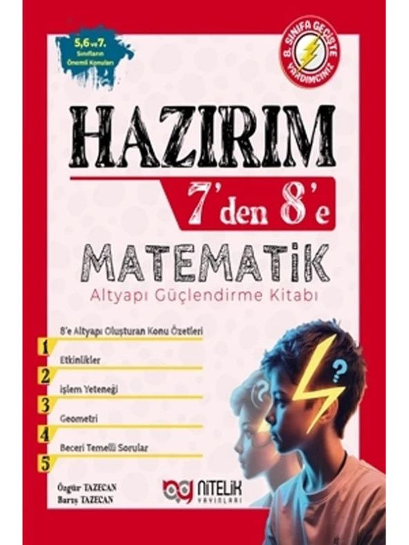 NİTELİK HAZIRIM 7'DEN 8'E MATEMATİK ALTYAPI GÜÇLENDİRME KİTABI *YENİ*